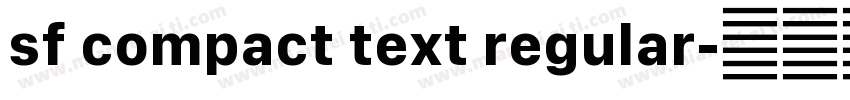 sf compact text regular字体转换